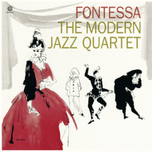 Fontessa – The Modern Jazz Quartet