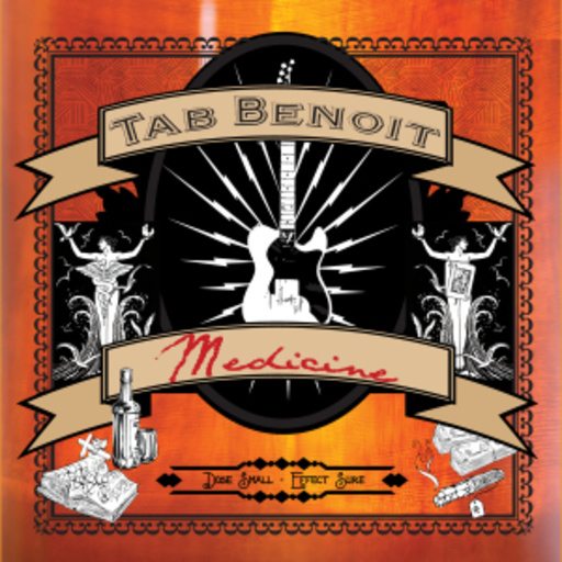 Tab Benoit – Medicine