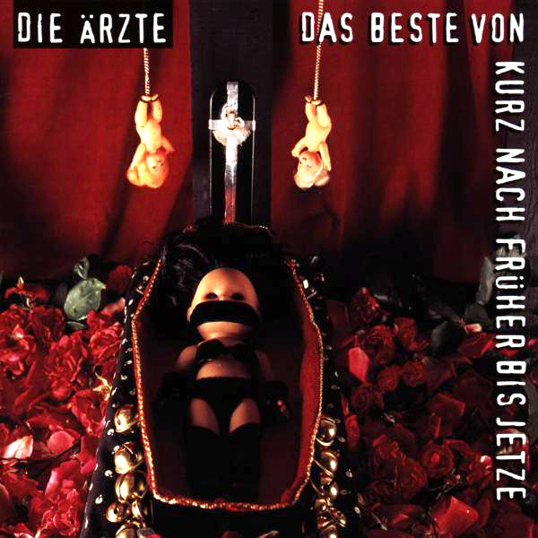 Die Ärzte – Das Beste von kurz nach früher bis jetze