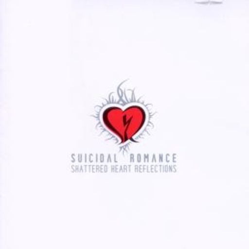 Suicidal Romance – Shattered Heart Reflections