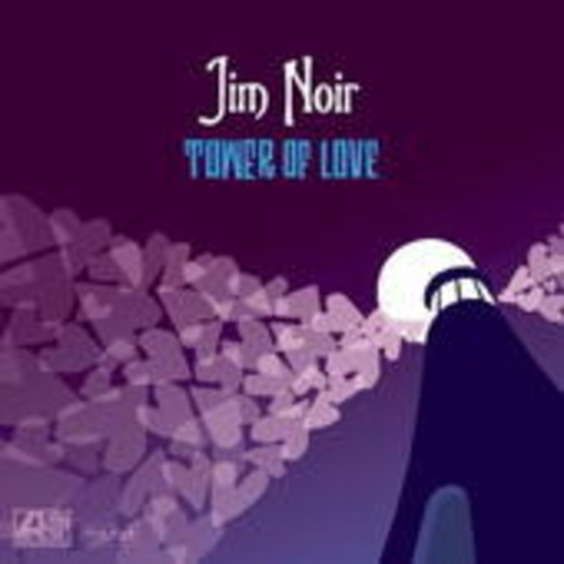 Jim Noir – Tower Of Love