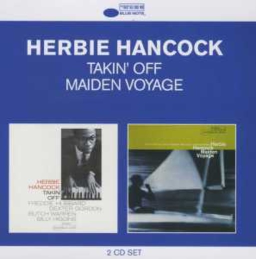 Herbie Hancock – Takin' Off/Maiden Voyage