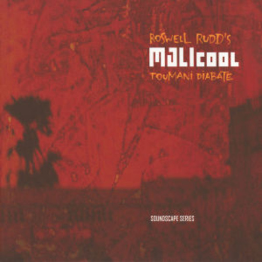 Roswell Rudd – Mali Cool