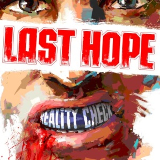 Last Hope – Reality Check