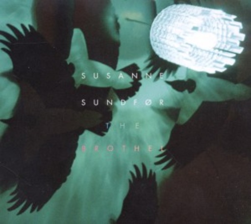 Susanne Sundfor – The Brothel