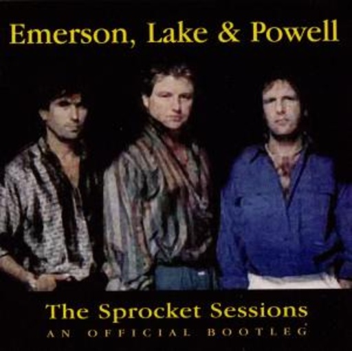 Emerson, Lake & Powell – The Sprocket Sessions