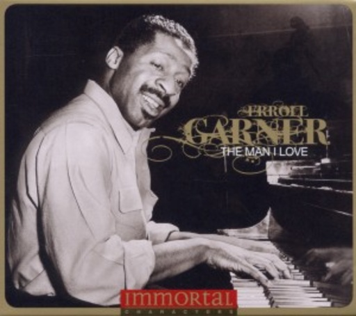Erroll Garner – The Man I Love