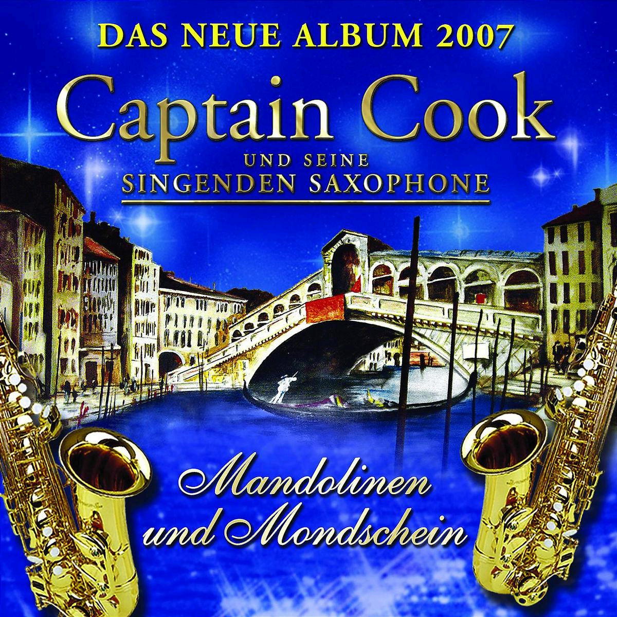 Captain Cook und seine singenden Saxophone – Mandolinen und Mondschein