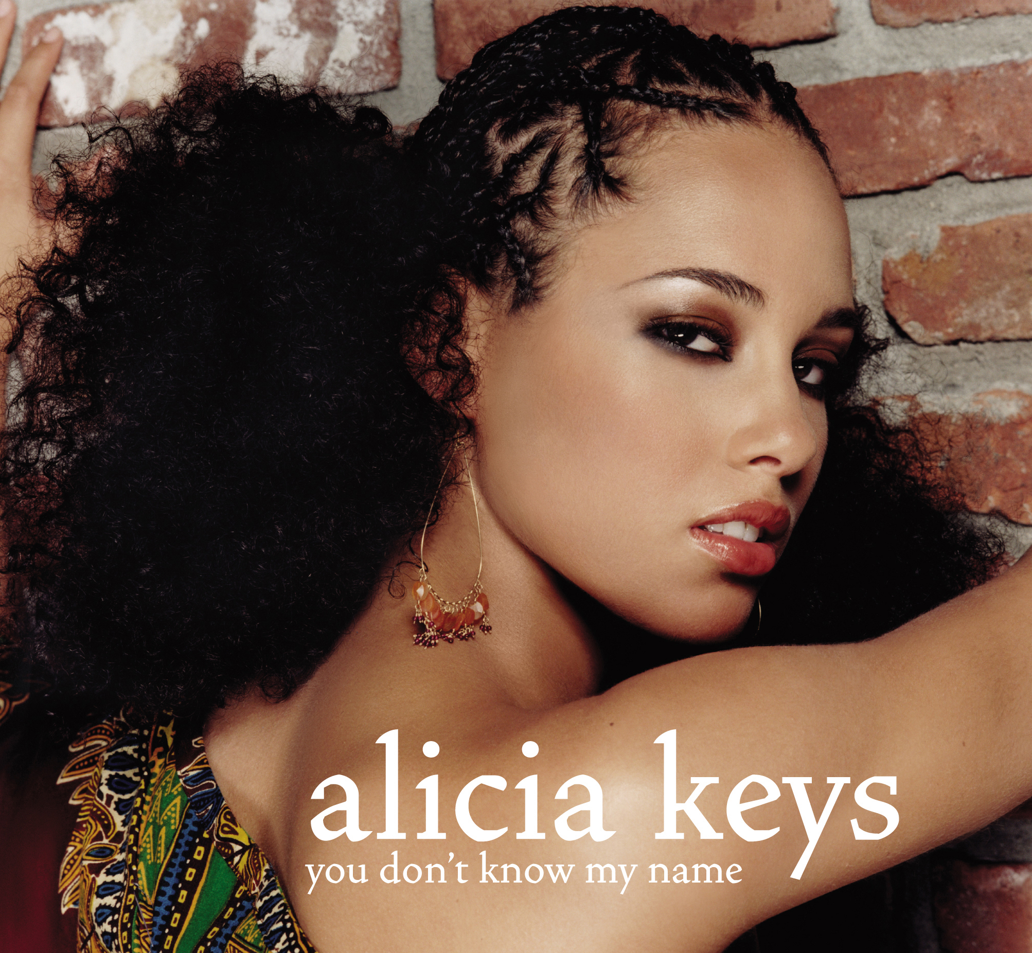 Alicia Keys – You Don't Know My Name