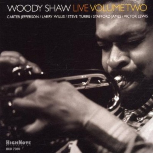 Woody Shaw – Live Volume Two