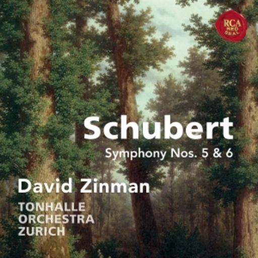 David Zinman – Schubert: Symphony Nos. 5 & 6