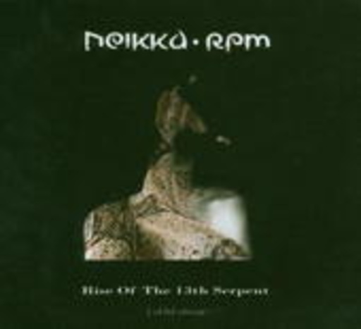 Neikka RPM – Rise Of The 13th Serpent