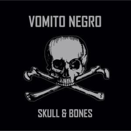 Vomito Negro – Skull And Bones
