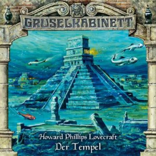 Diverse – Gruselkabinett 39: Der Tempel
