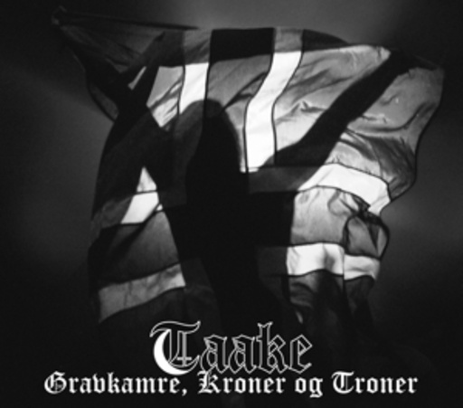 Taake – Gravkamre Kroner Og Troner