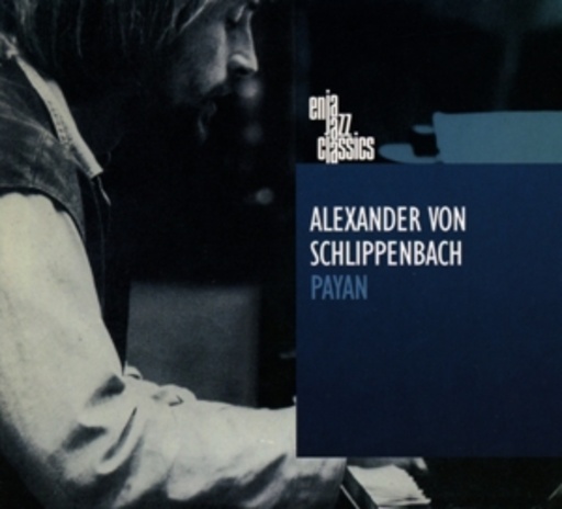 Alexander von Schlippenbach – Payan