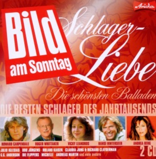 Diverse – Bild am Sonntag: Schlager-Liebe - Die schönsten Balladen