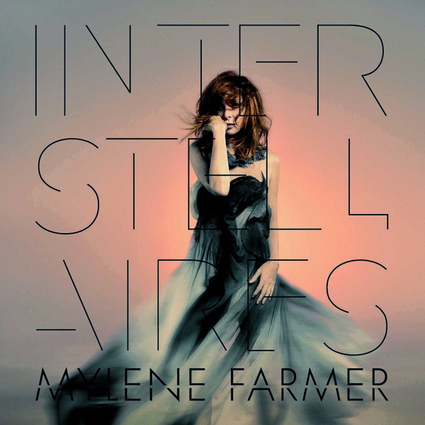 Mylène Farmer – Interstellaires