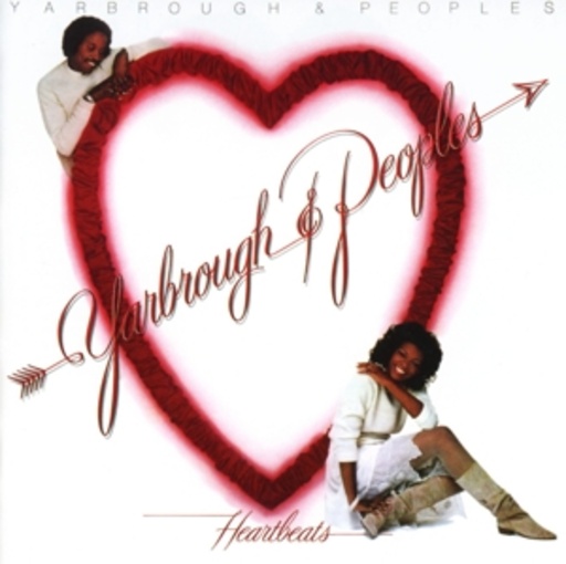 Yarbrough & Peoples – Heartbeats