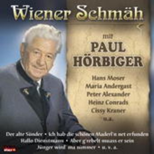Paul Hörbiger – Wiener Schmäh