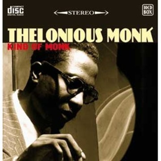 Thelonious Monk – Kind Of Monk