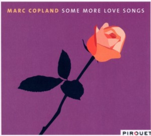 Marc Copland – Some More Love Songs