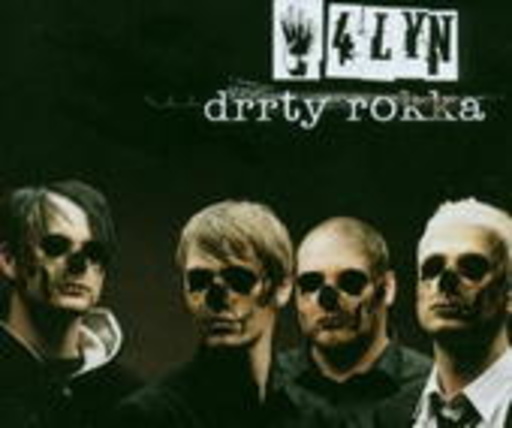 4Lyn – Drrty Rokka
