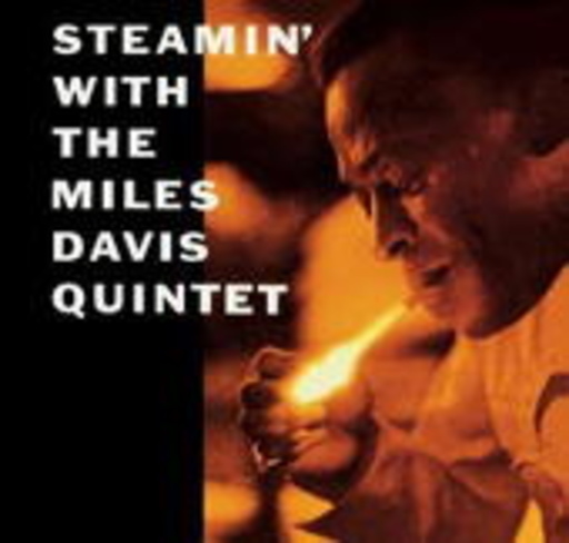 Miles Davis – Steamin'