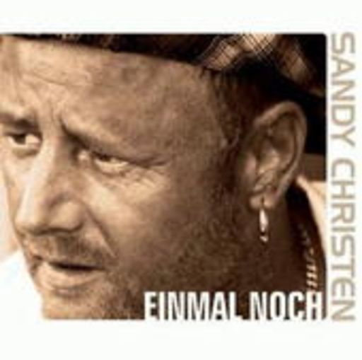 Sandy Christen – Einmal noch
