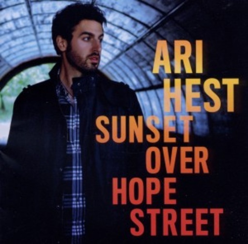 Ari Hest – Sunset Over Hope Street