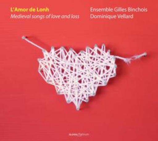 L‘ Amor De Lonh – Medieval Songs Of Love And Loss