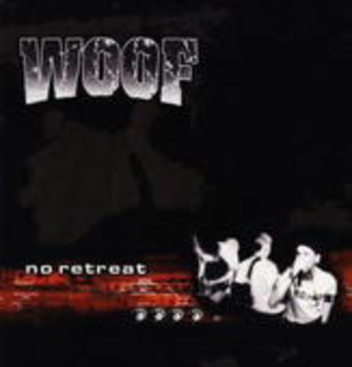 Woof – No Retreat