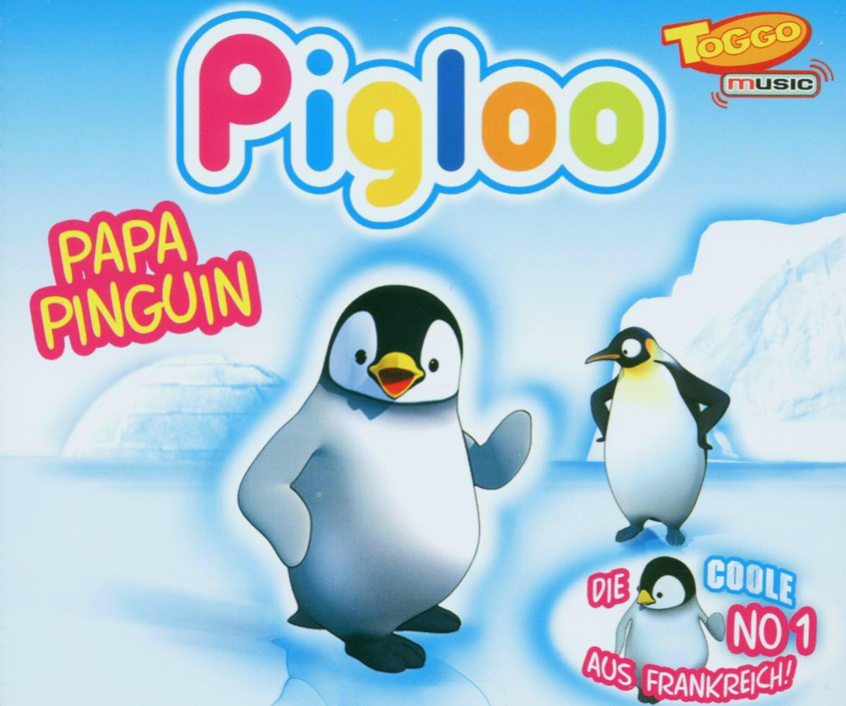 Pigloo – Papa Pinguin