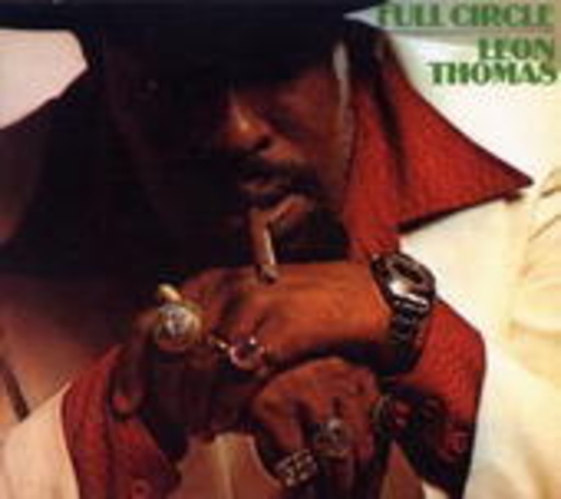 Leon Thomas – Full Circle