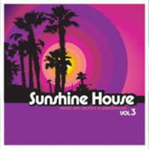 Diverse – Sunshine House Vol. 3 - Fresh And Groovy Summerhouse...