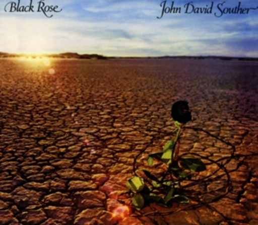 J.D. Souther – Black Rose