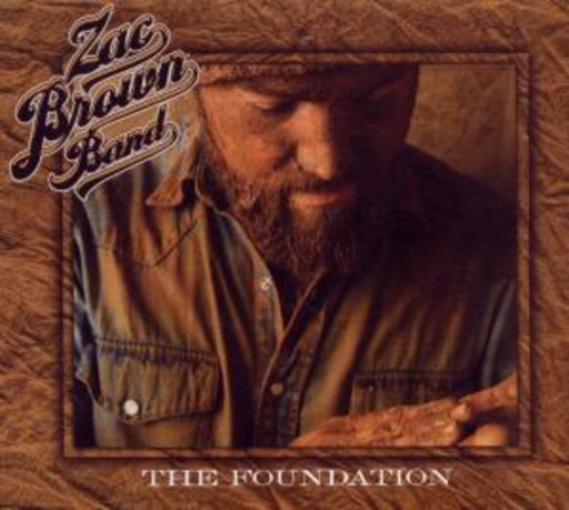 Zac Brown Band – The Foundation