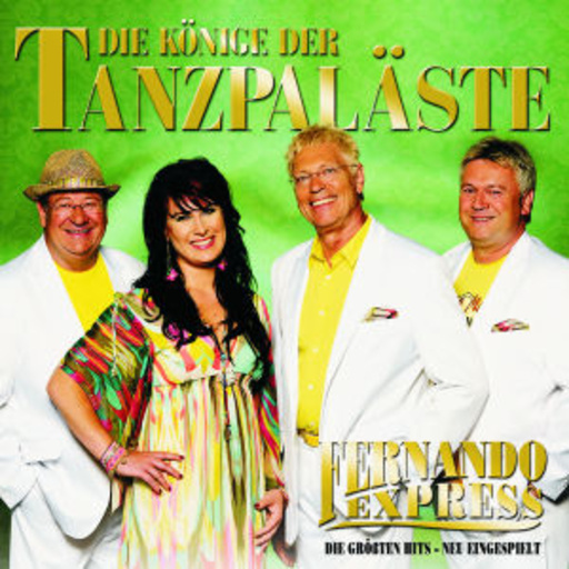 Fernando Express – Die Könige der Tanzpaläste
