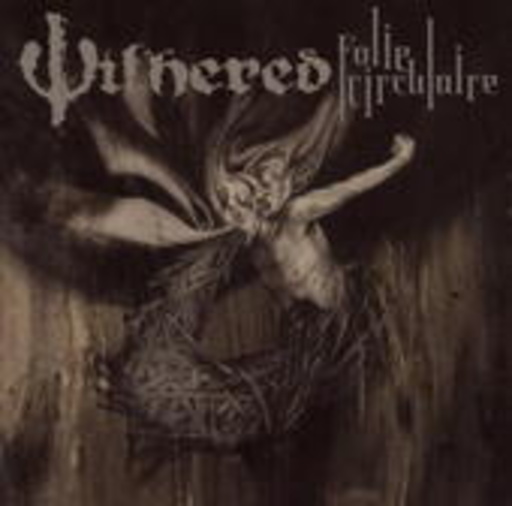 Withered – Folie Circulaire