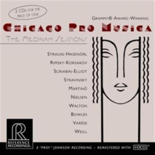 Chicago Pro Musica – The Medinah Sessions