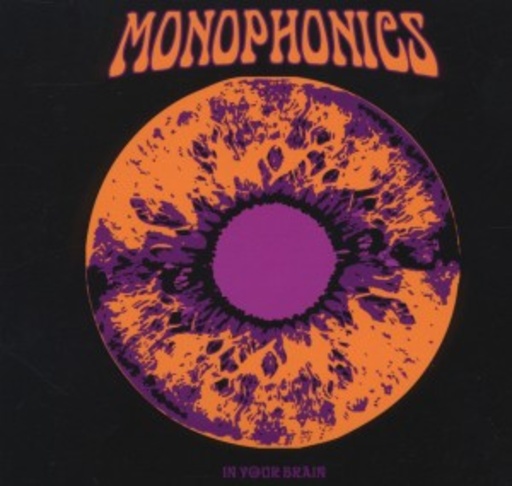 Monophonics – In Your Brain