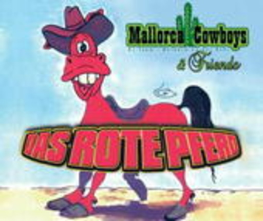 Mallorca Cowboys & Friends – Das rote Pferd