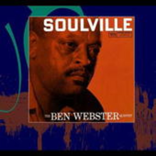 Ben Webster – Soulville (Verve Master Edition)