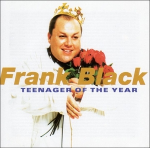 Frank Black – Teenager Of The Year