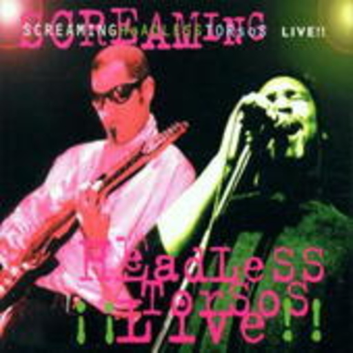 Screaming Headless Torsos – Live II