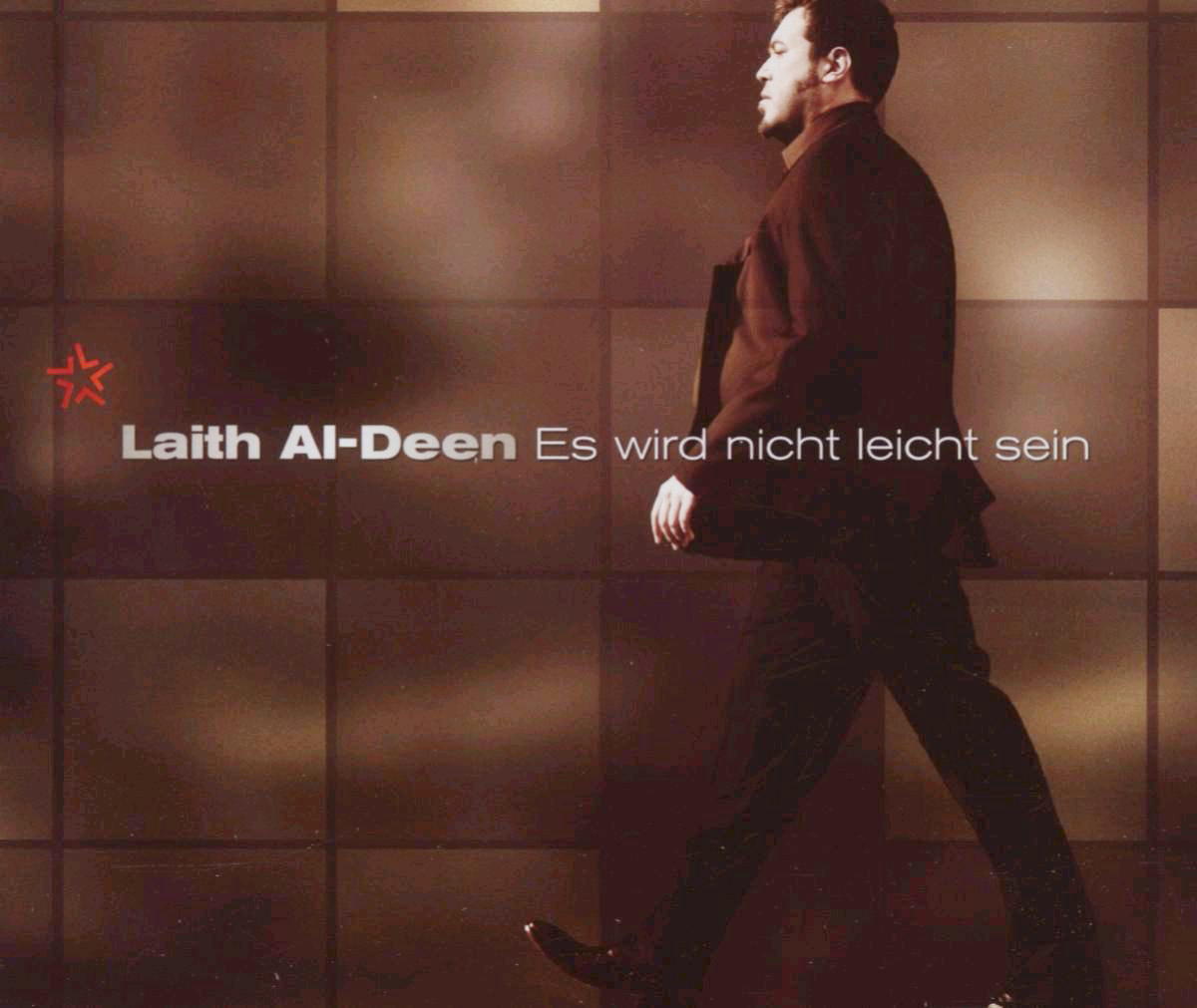 Laith Al-Deen – Es wird nicht leicht sein