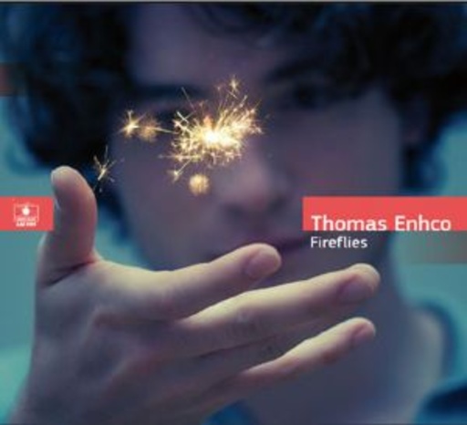 Thomas Enhco – Fireflies