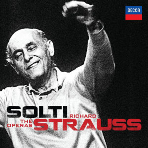 Georg Solti/London Philharmonic Orchestra – The Strauss Operas