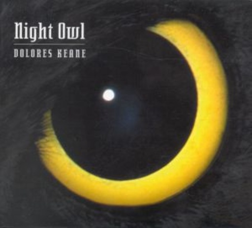 Dolores Keane – Night Owl (Audiophile Aufnahme)