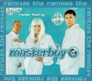 Masterboy – Mister Feeling (Remix)